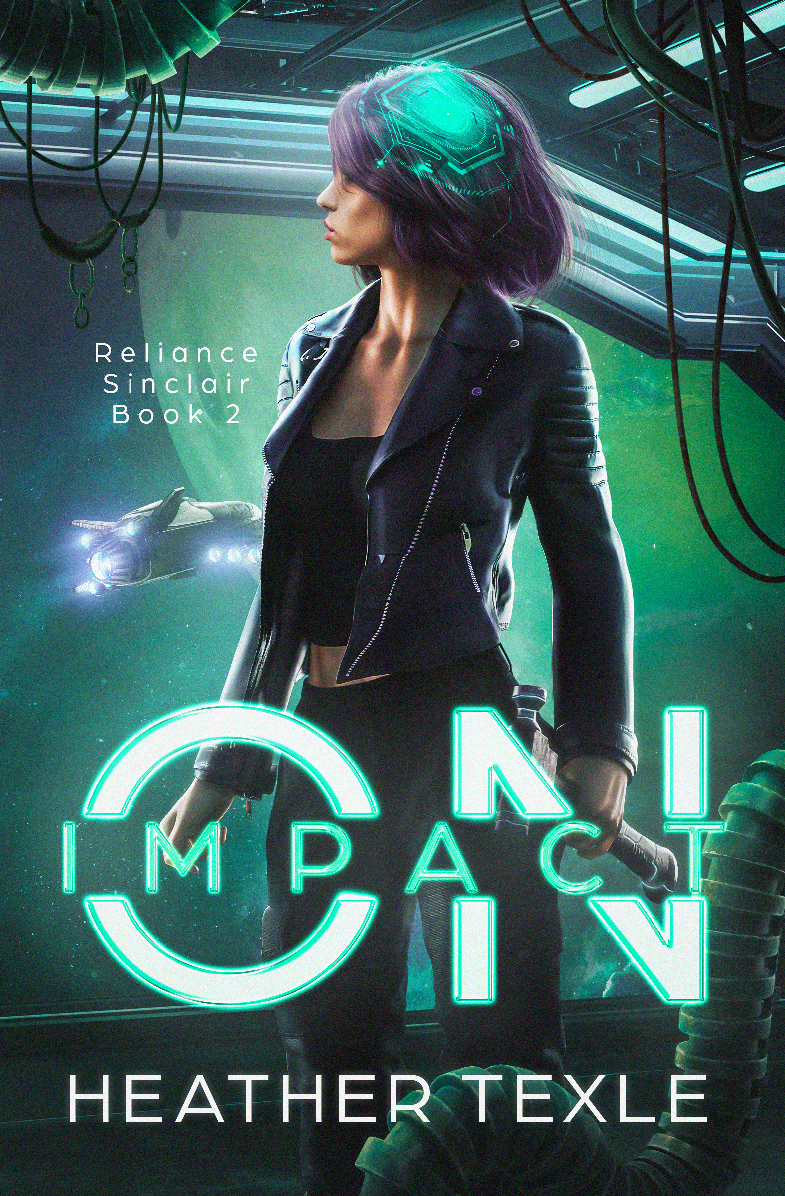 Cover of On Impact, the second Reliance Sinclair science fiction thriller by Heather Texle.