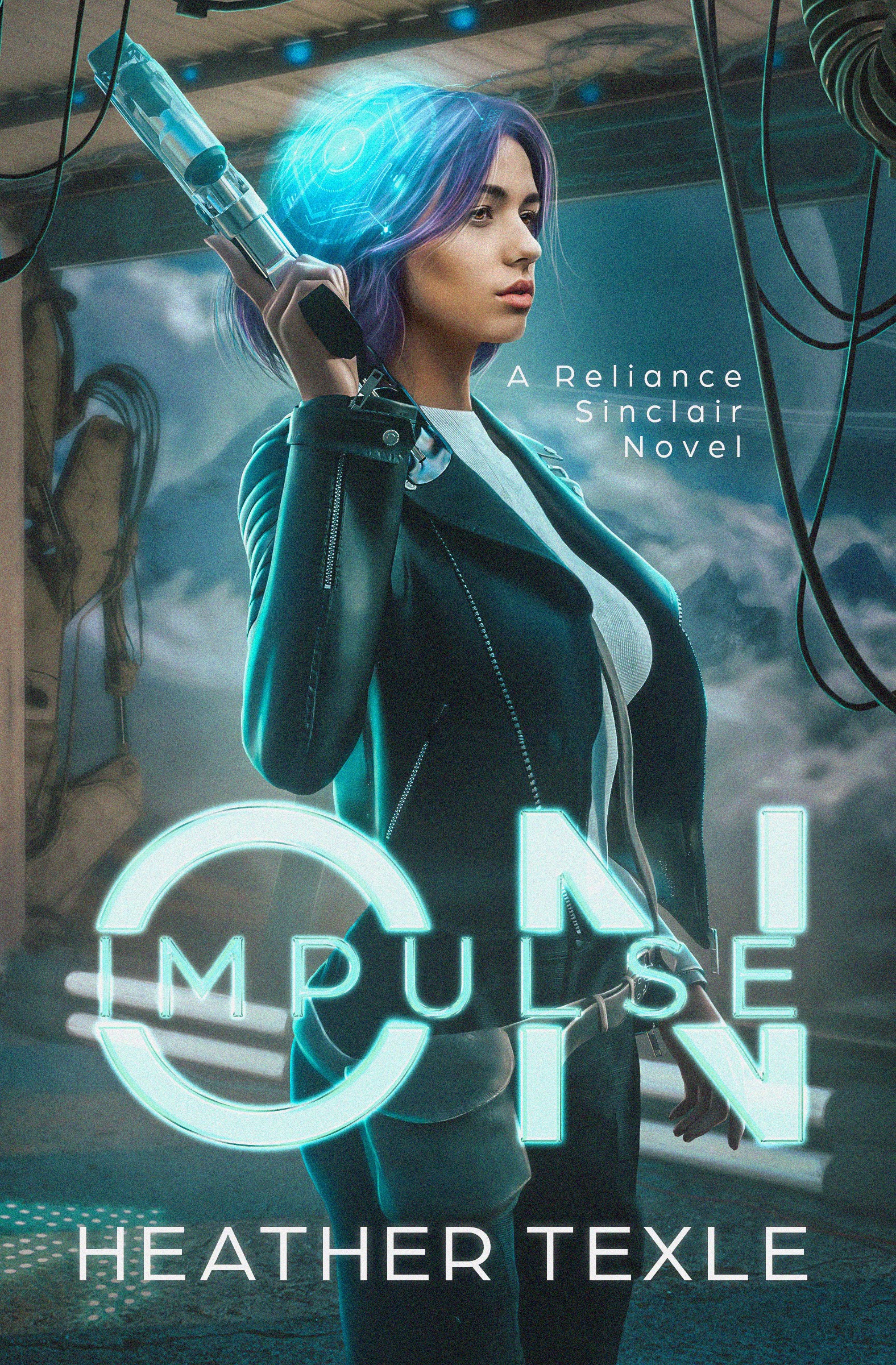Cover of On Impulse, the first Reliance Sinclair science fiction thriller by Heather Texle.